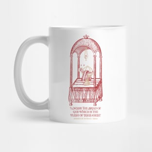 Flesh of Christ | Eucharist | Quote of Ignatius of Antioch Mug